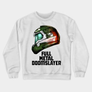Full Metal Doomslayer v2 Crewneck Sweatshirt